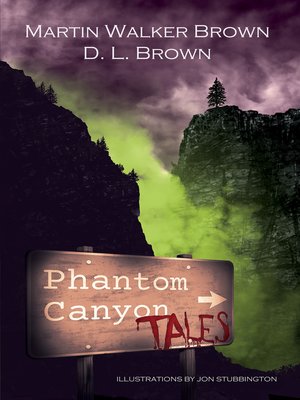 cover image of Phantom Canyon Tales
